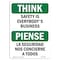 Signmission OSHA THINK Sign, Safety Is Everybody's Business Bilingual, 10in X 7in Decal, 7" W, 10" L, Landscape OS-TS-D-710-L-11866 - alternate 1